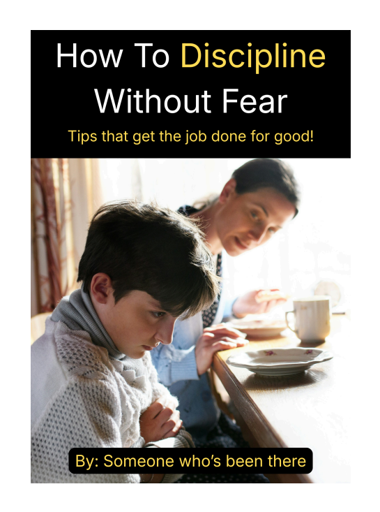 How to Discipline Without Fear