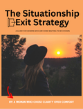 The Situationship Exit Strategy