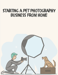 Starting a Pet Photography Business From Home